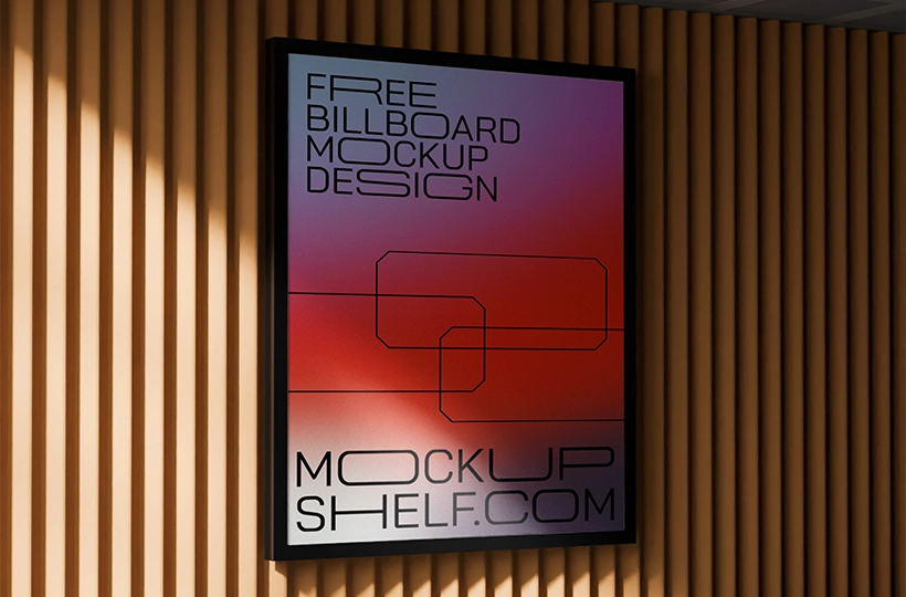 Framed vertical advertising billboard displayed on a wooden slat wall inside a modern interior space